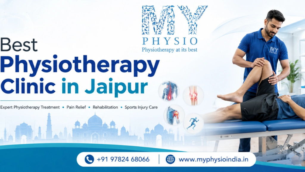 Best Physiotherapy Clinic in Jaipur Rajasthan